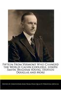 Fifteen from Vermont Who Changed the World