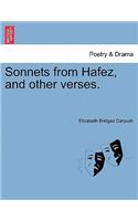 Sonnets from Hafez, and Other Verses.