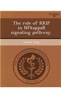 The Role of Rkip in Nfkappab Signaling Pathway
