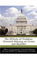 Effects of Problem-Oriented Policing on Crime and Disorder