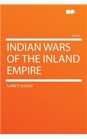 Indian Wars of the Inland Empire