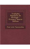 Tradicoes Populares de Portugal