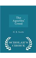 The Apostles' Creed - Scholar's Choice Edition