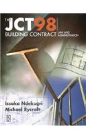 JCT98 Building Contract: Law and Administration