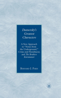 Dostoevsky's Greatest Characters