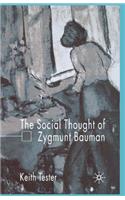 Social Thought of Zygmunt Bauman