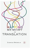 Mapping Memory in Translation