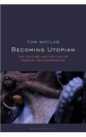 Becoming Utopian