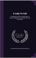 Lady To Call