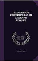 The Philippine Experiences of an American Teacher