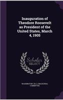 Inauguration of Theodore Roosevelt as President of the United States, March 4, 1905