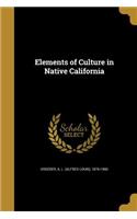 Elements of Culture in Native California