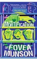 The Mortification Of Fovea Munson