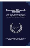 The Journey of Coronado, 1540-1542