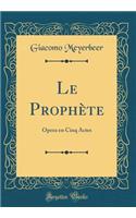 Le Prophète