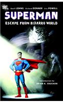 Superman Escape From Bizarro World TP