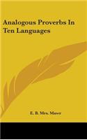 Analogous Proverbs In Ten Languages