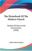 The Hymnbook Of The Modern Church