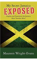 My Secret Jamaica Exposed
