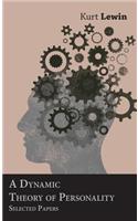 Dynamic Theory of Personality - Selected Papers