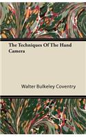 The Techniques Of The Hand Camera