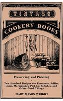 Preserving and Pickling