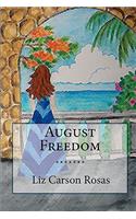 August Freedom: (English)