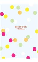 Bright Spots Journal