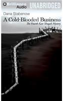 Cold-Blooded Business