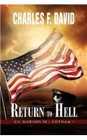 Return to Hell: U.S. Marines in ( Vietnam )(English)