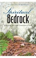 Spiritual Bedrock: Reclaiming Your Inner Connection to Truth(English)