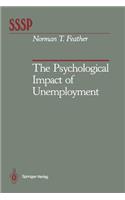 The Psychological Impact of Unemployment