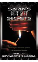 Satan's Best Kept Secrets