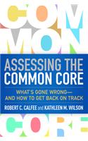 Assessing the Common Core