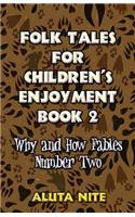 Folk Tales for Children's Enjoyment Book 2