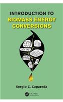Introduction to Biomass Energy Conversions