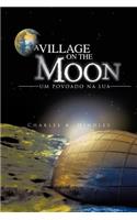 Village on the Moon