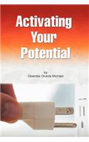 Activating Your Potential