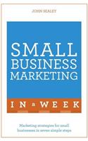 Small Business Marketing in a Week