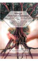Strategic Deliverance Solutions