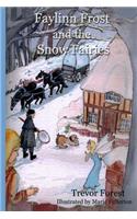 Faylinn Frost and the Snow Fairies