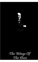 Wings of the Dove Volume I
