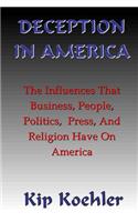 Deception In America