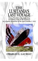 The Lusitania's Last Voyage