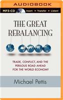 The Great Rebalancing