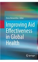 Improving Aid Effectiveness in Global Health