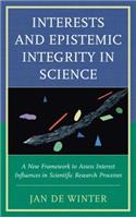 Interests and Epistemic Integrity in Science