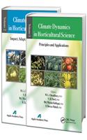 Climate Dynamics in Horticultural Science, Two Volume Set