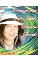 Interview with an Artist: Tamara Seraph