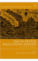 EU Better Regulation Agenda: A Critical Assessment